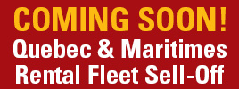 Quebec & Maritimes Rental Fleet Sell-Off Quebec & Maritimes Rental Fleet Sell-Off
